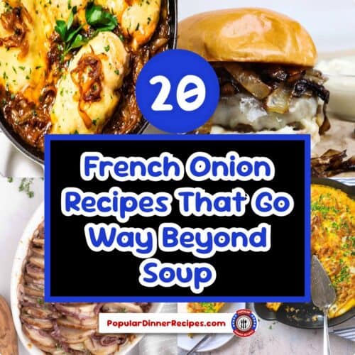 20 french onion recipes that go way beyond soup